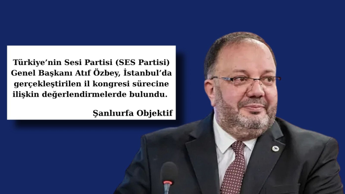 SES Partisi Genel Başkanı Atıf Özbey: “İstanbul’da sahaya indik, vatandaşın sesi olduk”